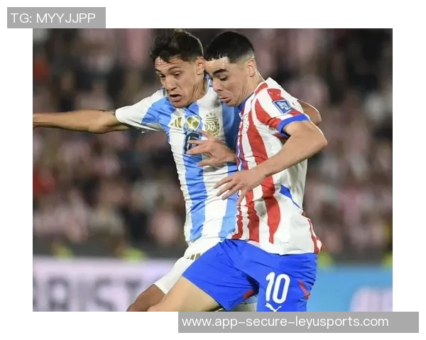 阿根廷与巴拉圭足球对决分析及历史交锋回顾